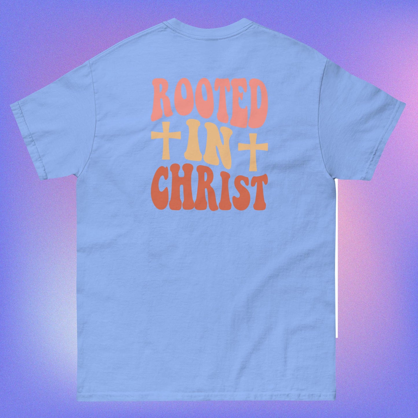 "Rooted in Christ" classic tee
