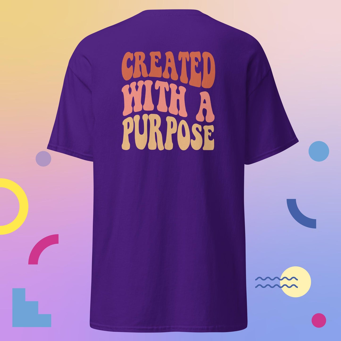 Created With A Purpose classic tee